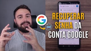 COMO RECUPERAR A SENHA DA CONTA GOOGLE GMAIL [upl. by Oberstone]