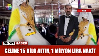 Geline 15 kilo altın 1 milyon lira nakit [upl. by Tisbe207]