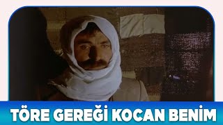 YOL Türk Filmi  Töre gereği artık kocan benim [upl. by Dnamra]