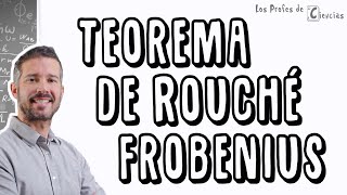 Teorema de Rouché Frobenius [upl. by Aennaej63]