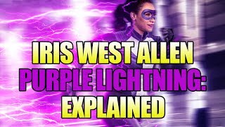 The Flash Season 4 Iris Purple Lightning Explained [upl. by Airrej]