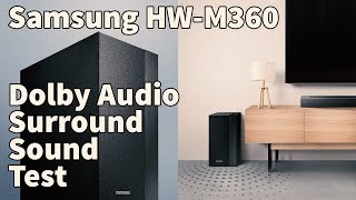 Samsung M360 Wireless Soundbar Testing  Dolby Cinema Surround Sound Test [upl. by Dusa510]