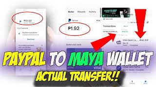 PayPal To Maya WalletActual Transfer [upl. by Annabell904]