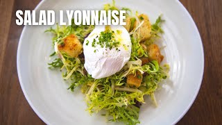 Classic amp Simple Salad Lyonnaise [upl. by Bigler]