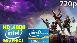 Fortnite Intel HD 4000 amp Intel i73770 [upl. by Marchall]