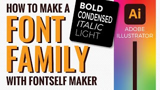 How to make a font family with bold and italics with Fontself Maker [upl. by Ruddy724]