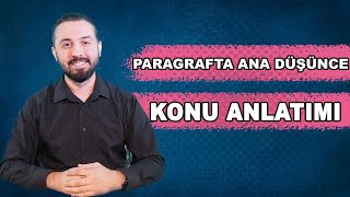 Paragrafta Ana Düşünce  Konu Anlatımı  Paragrafı Sevdiren Hoca  Hamza Kaya [upl. by Ynna322]