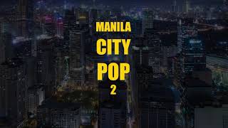 Manila City Pop 2 [upl. by Hgielrebma]