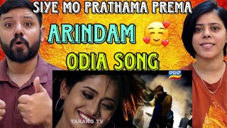 Siye Mo Prathama Prema Song Reaction  Ishq Tu Hi Tu  Arindam  Elina  Odia Song [upl. by Andrea]