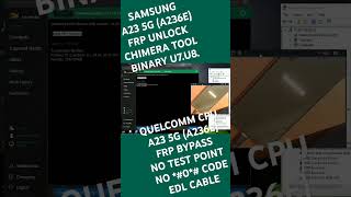 SAMSUNG FRP BYPASS  TEST POINT  CHIMERA TOOL  ALL BINARY U7U8  SAMSUNG A23 5G FRP [upl. by Diane-Marie]