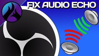 Fix Twitch Stream Sound Echo in OBS [upl. by Ain329]