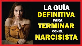 ✅ 7 PASOS para DEJAR a una PERSONA NARCISISTA [upl. by Carie]