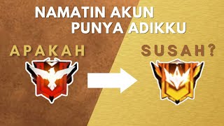 Namatin Akun FF Adikku Ke MASTER Kuning [upl. by Yanrahc]