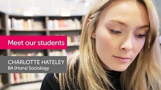 BA Hons Sociology â€“ Charlotte Hateley [upl. by Yoral]