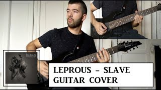 Leprous  Slave Guitar Cover [upl. by Trevar]