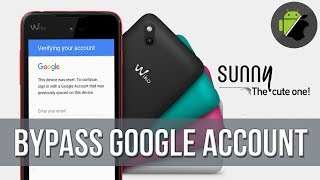 Bypass FRP Google account for Wiko Sunny Android 6  VERY EASY [upl. by Thompson]