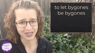 Idiom  to let bygones be bygones [upl. by Mundford629]