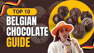 Top 10 Belgian Chocolate Guide  BELGIUM  Bianca Valerio [upl. by Aikemaj804]