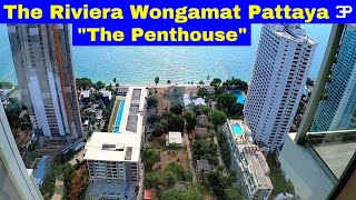 Pattaya Thailand quotThe Penthousequot at The Riviera Wongamat Luxury Condos [upl. by Dora]