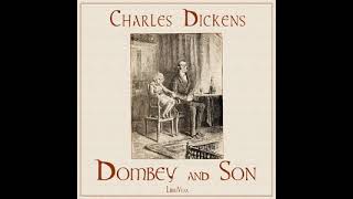 Dombey and Son Audiobook  Chapter 18 Father and Daughter [upl. by Donaghue]