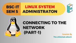 Connecting To The Network bscit bsccs linux [upl. by Agate]