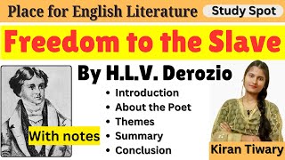 Freedom to the Slave by H L V Derozio Summary freedom [upl. by Borchers]