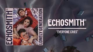 Echosmith  quotEveryone Criesquot Official Audio [upl. by Nywled]