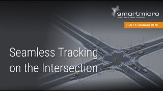 Increased Safety for all Road Users  Seamless Tracking at the Intersection  smartmicro® [upl. by Anayek]