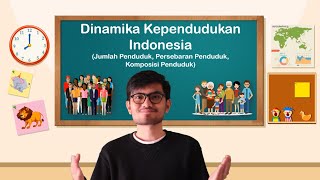 DINAMIKA KEPENDUDUKAN INDONESIA BAGIAN I  Materi IPS SMP Kelas 7 [upl. by Aehc]