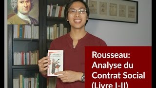 Analyse Du Contrat Social Livre III De Rousseau [upl. by Alarice253]