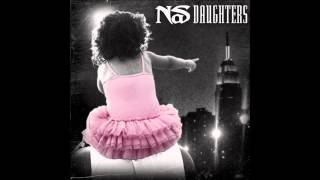 Nas  Daughters [upl. by Ccasi]