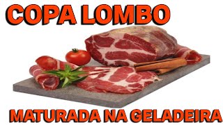 COPA LOMBO  CHARCUTARIA  MATURADA NA GELADEIRA [upl. by Vaden]