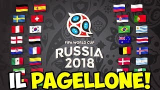 IL PAGELLONE DEI MONDIALI DI RUSSIA 2018 [upl. by Atiugram]