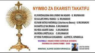 NYIMBO ZA EKARISTI TAKATIFU KOMUNIO ZINAZOIMBWA ZAIDIWAIMBAJI CHANGOMBE CATHOLIC SINGERS DSM TZ [upl. by Adle]