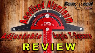 Tool Review Veiko Aluminum Angle Positioning TSquare Banggood [upl. by Yentuoc]