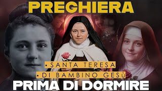 PREGHIERA PRIMA DI DORMIRE ❤️ MARTEDI 01 OTTOBRE 2024  SANTA TERESA DEL BAMBINO GESU 🙏 Compieta [upl. by Shipp]