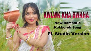 Kwlwk Kha Bwkha  New Romantic Kokborok Song  FL Studio Version [upl. by Ainos241]