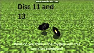 Disc 11 and 13 together  Minecraft [upl. by Siradal]