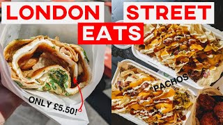 Delicious Street Foods to Try in London  London Street Food Guide [upl. by Drawyah116]