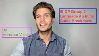 IB Language Ab Initio Guide Breakdown [upl. by Carlson]