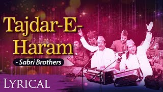 Tajdar E Haram ताजदारएहरम   Latest Bollywood Song 2018  Original Song by Sabri Brothers [upl. by Willabella]