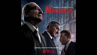 The Irishman  Soundtrack Score OST  Full Album [upl. by Einnob]