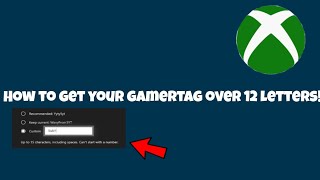 How to make your gamertag over 12 letters on Xbox EASY [upl. by Nina]