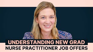 Understanding New Grad Nurse Practitioner Job Offers [upl. by Rubma]