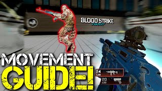 The ONLY Movement Guide you Need for Bloodstrike [upl. by Laehpar]