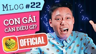 Mlog 22 Tâm Thần Với Những Điều Con Gái Cần  Chạy Ngay Đi Chế  Nhật Anh Trắng [upl. by Ecnahoy]