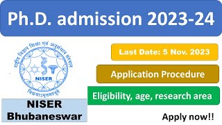 NISERBhubaneswar PhD Admission 2024  PhD Admission 2024  January Session [upl. by Baalman721]