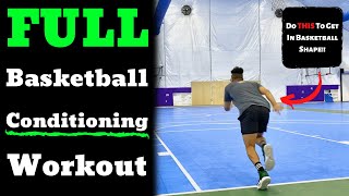 FULL Basketball Conditioning Workout Get In BASKETBALL SHAPE [upl. by Dixie]