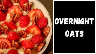 EASY HEALTHY DELICIOUS  OVERNIGHT STEEL CUT OATS [upl. by Sacul814]