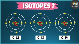 What are Isotopes  Chemistry [upl. by Nalro]